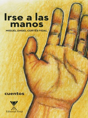 cover image of Irse a las manos